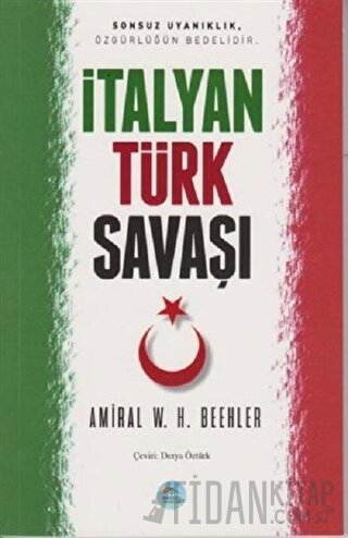 İtalyan - Türk Savaşı Amiral W. H. Beehler