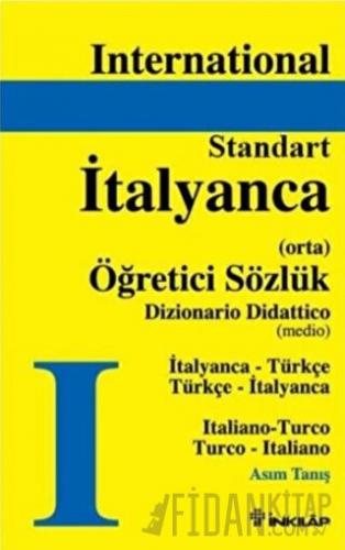 İtalyanca - Türkçe / Türkçe - İtalyanca Standart Sözlük (Orta) (Ciltli