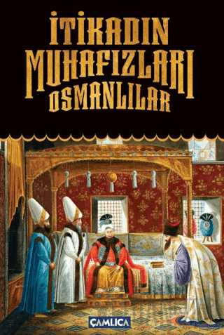 İtikadın Muhafızları Osmanlılar Kolektif