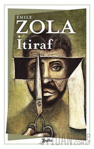 İtiraf Emile Zola