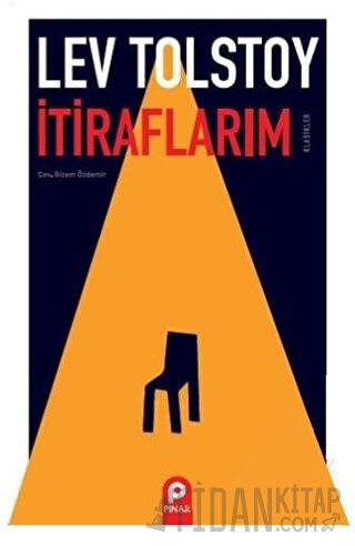 İtiraflarım Lev Nikolayeviç Tolstoy