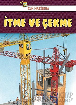 İtme ve Çekme - İlk Hazinem Denise Ryan