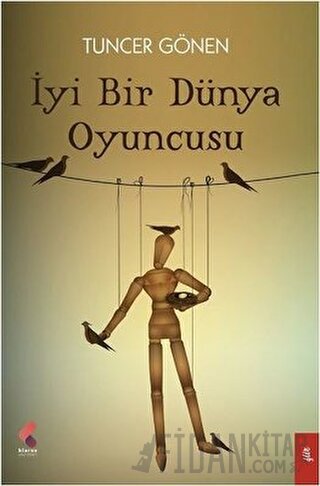 İyi Bir Dünya Oyuncusu Tuncer Gönen