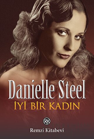 İyi Bir Kadın Danielle Steel