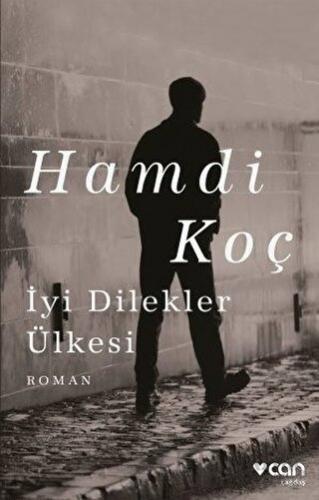 İyi Dilekler Ülkesi Hamdi Koç