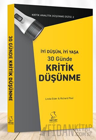 İyi Düşün, İyi Yaşa 30 Günde Kritik Düşünme Kolektif