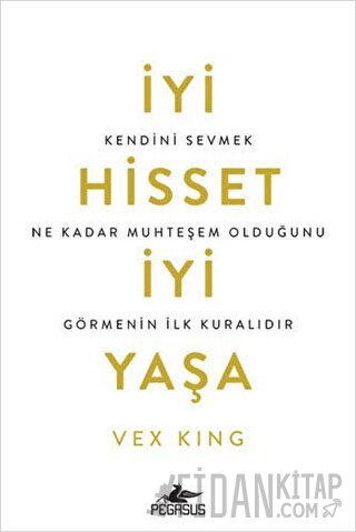 İyi Hisset İyi Yaşa Vex King