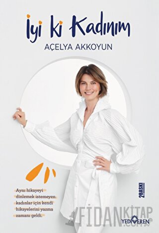 İyi ki Kadınım Açelya Akkoyun