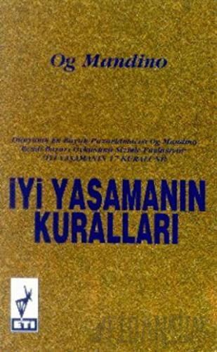 İyi Yaşamanın Kuralları Og Mandino