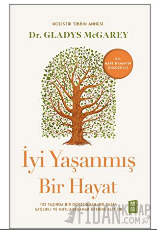 İyi Yaşanmış Bir Hayat Gladys Mcgarey