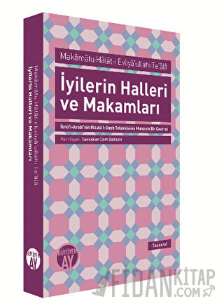 İyilerin Halleri ve Makamları Savaşkan Cem Bahadır