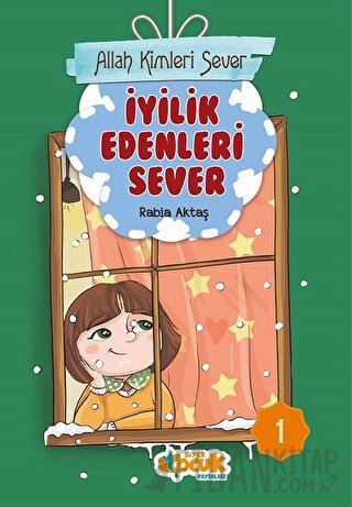 İyilik Edenleri Sever - Allah Kimleri Sever 1 Rabia Aktaş Şenkardeşler