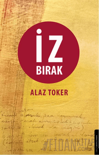 İz Bırak Alaz Toker