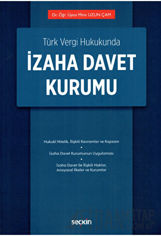 Türk Vergi Hukukundaİzaha Davet Kurumu Mine Uzun Çam