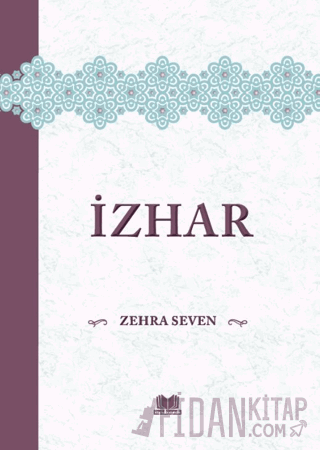 İzhar (Ciltli) Zehra Seven