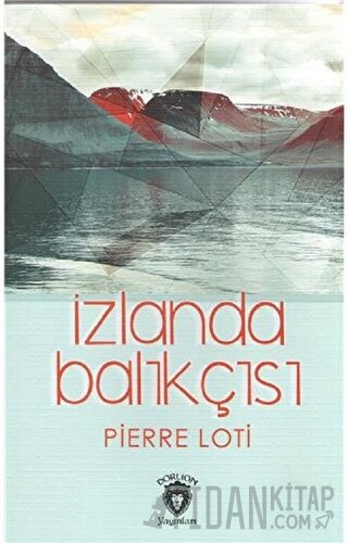 İzlanda Balıkçısı Pierre Loti