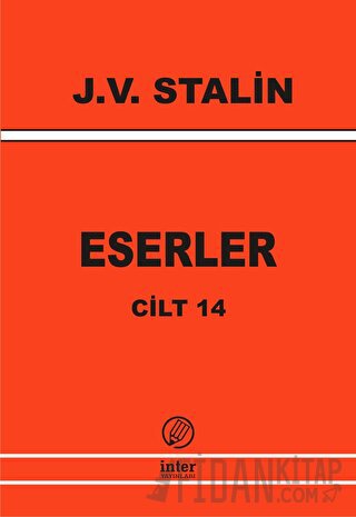 J. V. Stalin Eserler Cilt 14 Josef V. Stalin