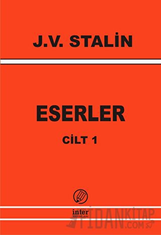 J. V. Stalin Eserler Cilt 1 Josef V. Stalin