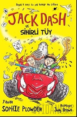 Jack Dash ve Sihirli Tüy Sophie Plowden