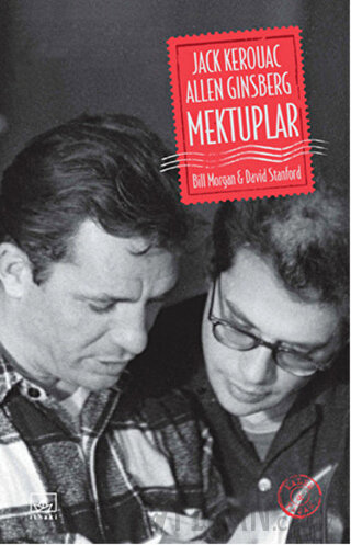 Jack Kerouac ve Allen Ginsberg - Mektuplar Bill Morgan