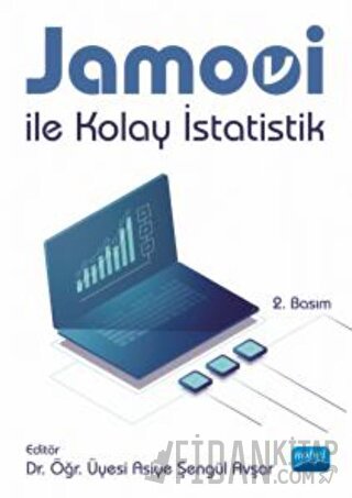 Jamovi ile Kolay İstatistik Asiye Şengül Avşar