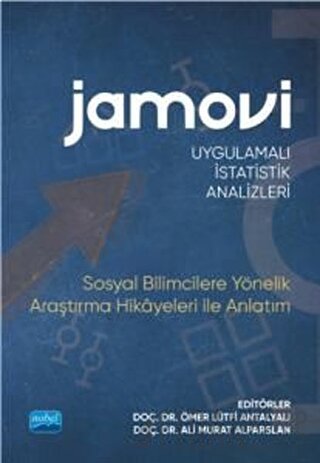 Jamovi Uygulamalı İstatistik Analizleri Ali Murat Alparslan