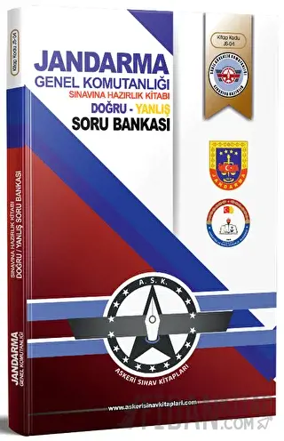 Jandarma Genel Komutanlığı Sınavlarına Hazırlık Kitabı (Doğru-Yanlış S