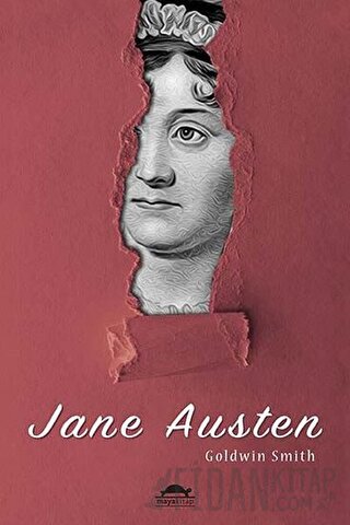 Jane Austen'ın Hayatı (Özel Ayracıyla) Goldwin Smith