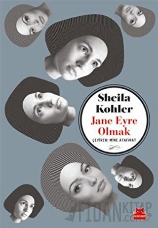 Jane Eyre Olmak Sheila Kohler