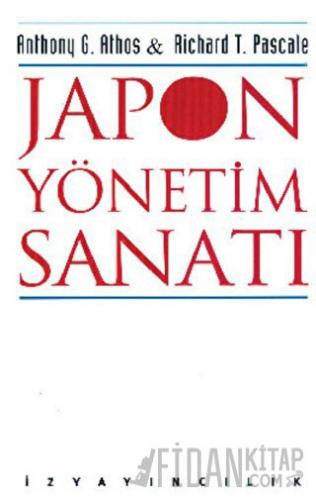 Japon Yönetim Sanatı Anthony G. Athos