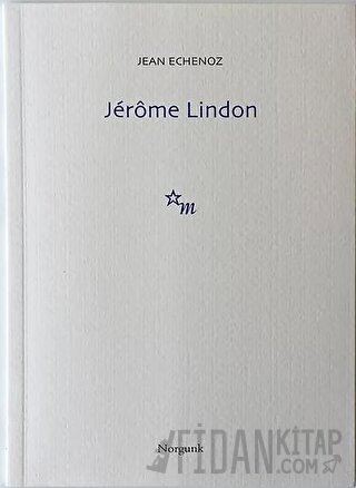 Jerome Lindon Jean Echenoz