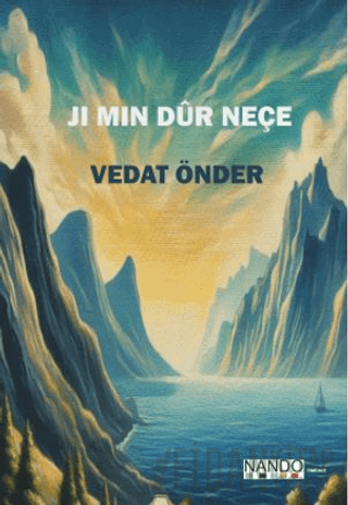 Ji Min Dûr Neçe Vedat Önder