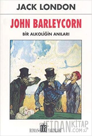 John Barleycorn Jack London