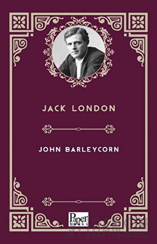 John Barleycorn Jack London