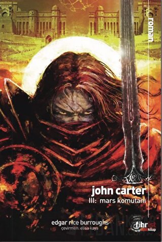 John Carter 3: Mars Komutanı Edgar Rice Burroughs