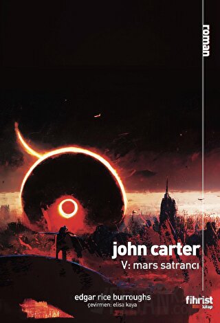 John Carter V: Mars Satrancı Edgar Rice Burroughs