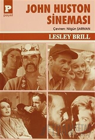 John Huston Sineması Lesley Brill