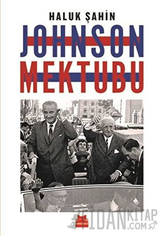 Johnson Mektubu Haluk Şahin