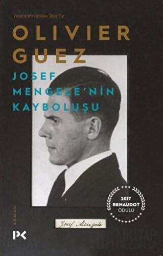 Josef Mengele'nin Kayboluşu Olivier Guez