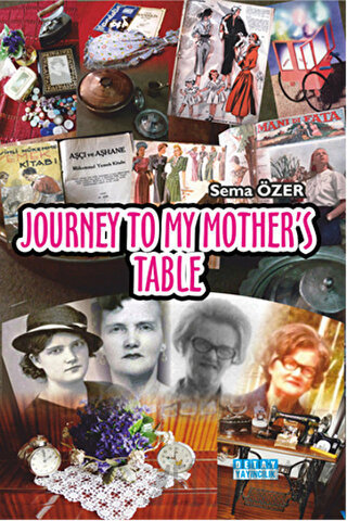 Journey To My Mother's Table Sema Özer