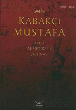 Kabakçı Mustafa Ahmet Refik Altınay