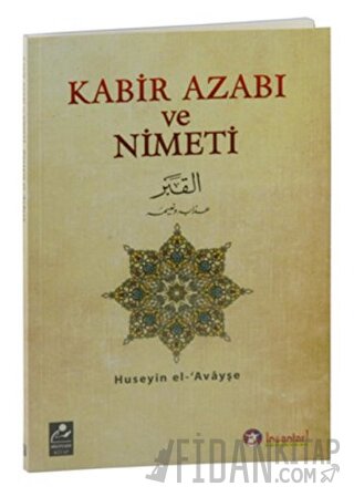 Kabir Azabı ve Nimeti Hüseyin el-Avayşe