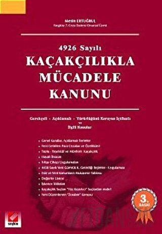 Kaçakçılıkla Mücadele Kanunu Metin Ertuğrul