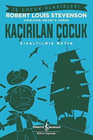 Kaçırılan Çocuk (Kısaltılmış Metin) Robert Louis Stevenson