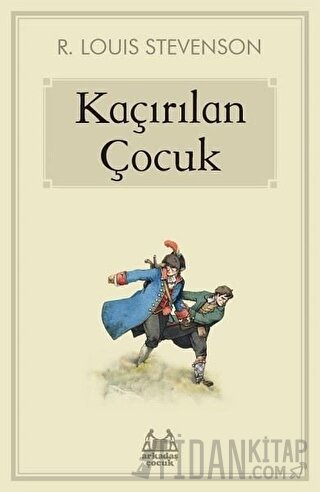 Kaçırılan Çocuk Robert Louis Stevenson