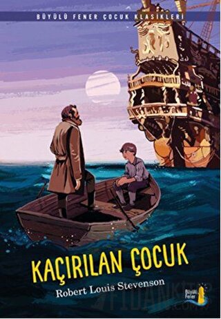 Kaçırılan Çocuk Robert Louis Stevenson