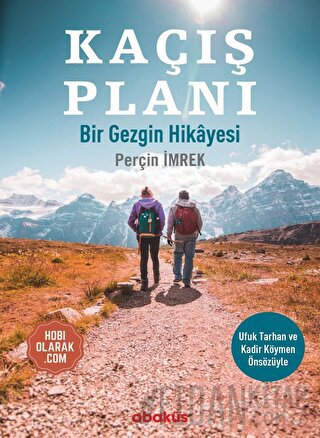 Kaçış Planı Perçin İmrek