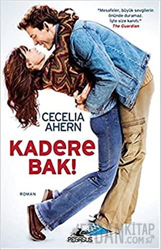 Kadere Bak! (Ciltli) Cecelia Ahern