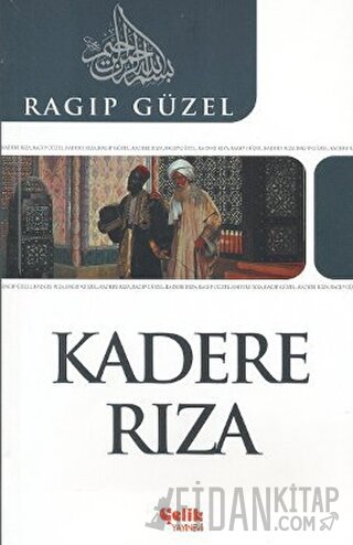 Kadere Rıza Ragıp Güzel