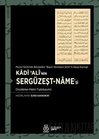 Kadi ‘Ali’nin Sergüzeşt-name'si Kolektif